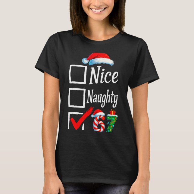 Camiseta 6 7 Meme Nice Naughty 67 Christmas Brain Rot Funny (Frente)