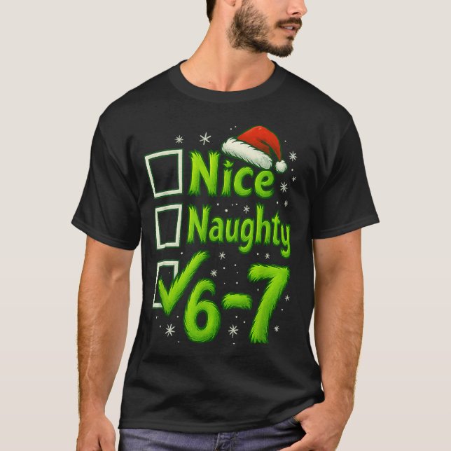 Camiseta 6-7 Meme Nice Naughty 67 Christmas Brain Rot Funny (Frente)