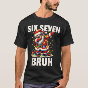 Camiseta 6 7 Natal Six Seven Bruh Natal Divertido 67 Eu