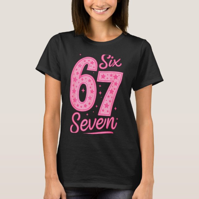 Camiseta 6 7 Number 67 Nk Six Seven Meme Slang Womens Girls (Frente)