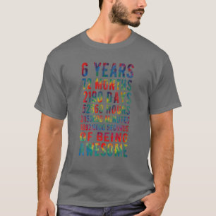 Camiseta 6 Anos 72 Meses De Estar Incrível 6 Bday Tie Dye)