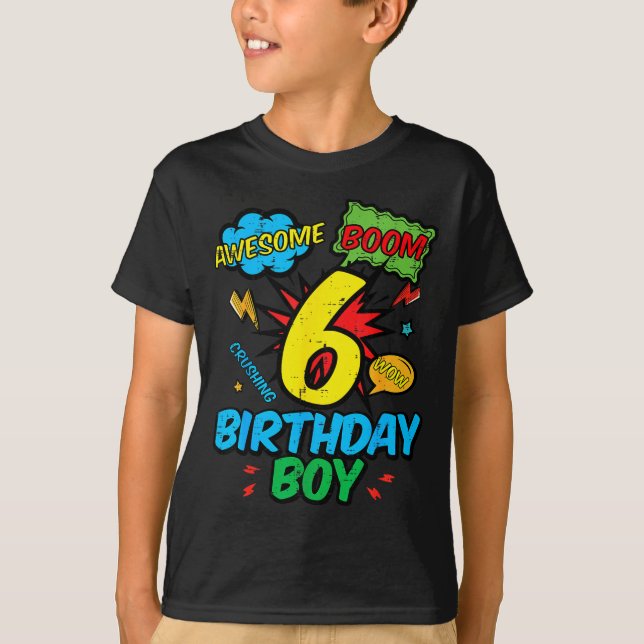Camiseta 6 Birthday Boy Comic Cool 6th Bday Superhero Party (Frente)