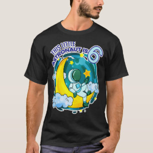 Camiseta 6 Birthday Boy Seis Anos Espaço Astronauta