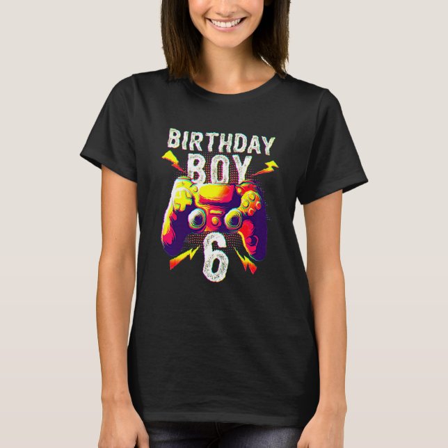 Camiseta 6 Birthday Boy Video Gamer 6 anos Engraçado Gami (Frente)