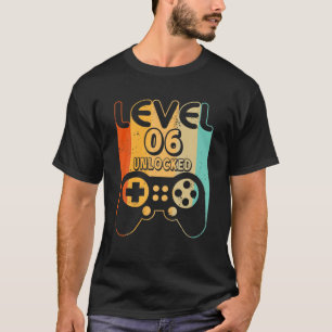 Camiseta 6 Birthday Boys Level 6 Desbloqueados