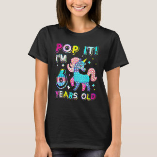 Camiseta 6 Birthday Fidget Toy Pop It Birthday Girl 6 Yea