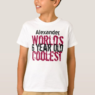 Camiseta 6 Birthday Gift World's Coolest de 6 anos
