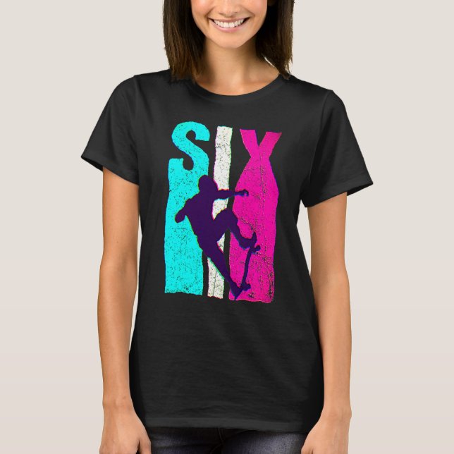 Camiseta 6 Birthday Retro Skateboard Skate De 6 Anos Bi (Frente)
