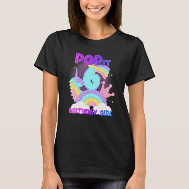 Camiseta 6 Birthday Unicorn Fidget Pop It Birthday Girl K (Frente)