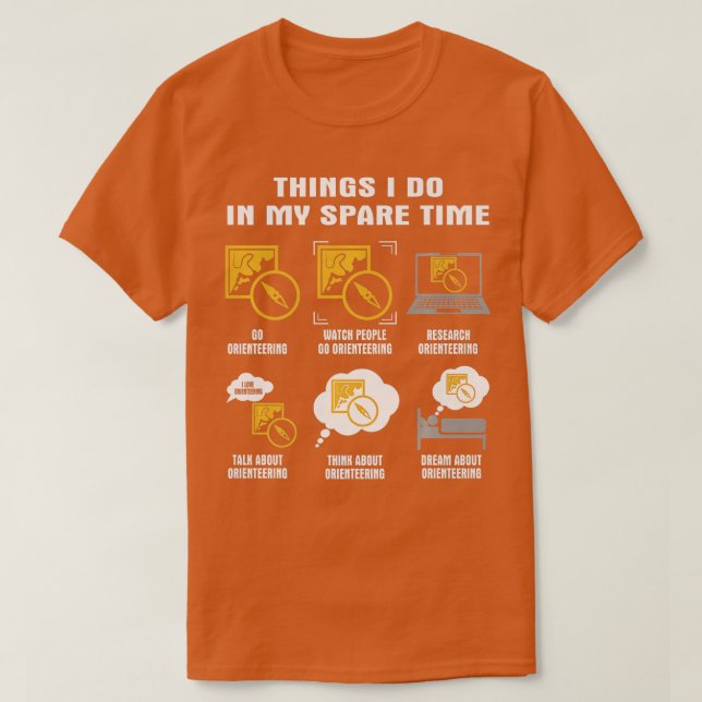 Camiseta 6 Coisas Que Eu Faço Em Meu Tempo Livre Orientar 1 (Frente do Design)