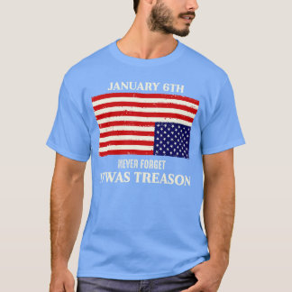 Camiseta 6 de Janeiro Nunca Esqueça Foi por uma razão Camis