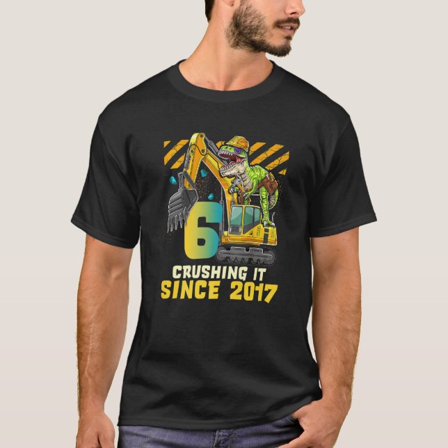 Camiseta 6 Esmagando Desde 2017 Excavator 6 Anos 6 (Frente)