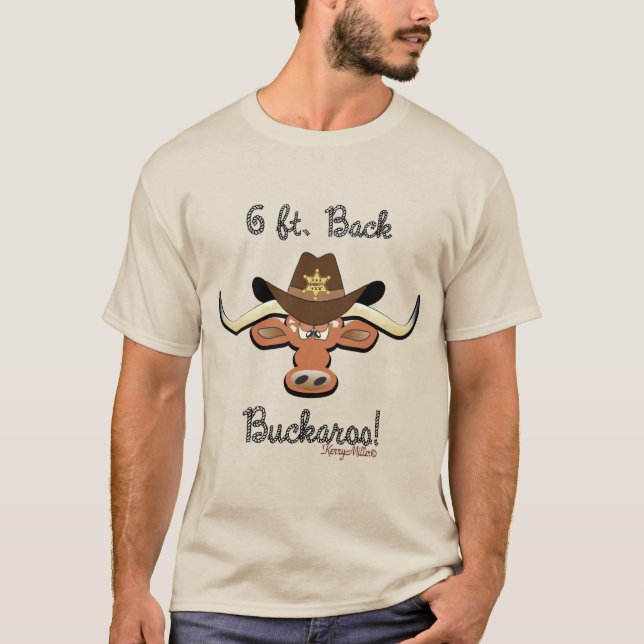 Camiseta 6 Ft. Back Buckaroo, Longhorn Steer (Frente)