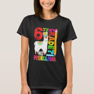 Camiseta 6 Grau Sem Prob Llama Primeiro Dia De Volta À Esco