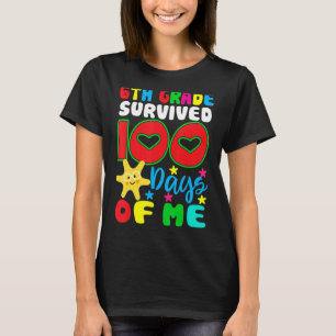 Camiseta 6 Sobreviveram 100 Dias de Mim para Professora Chi