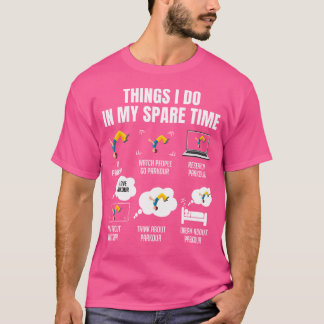 Camiseta 6 Things I Do In My Spare Time Parkour