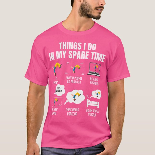 Camiseta 6 Things I Do In My Spare Time Parkour (Frente)