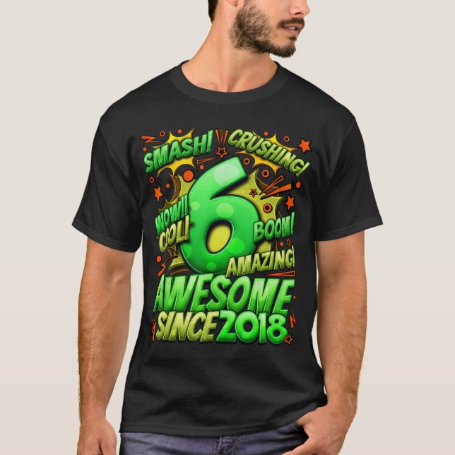Camiseta 6th Birthday Comic Style Awesome since 2018 6 Year (Frente)