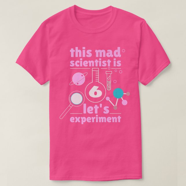 Camiseta 6th Birthday Sixth Bday Science Mad Scientist Chem (Frente do Design)