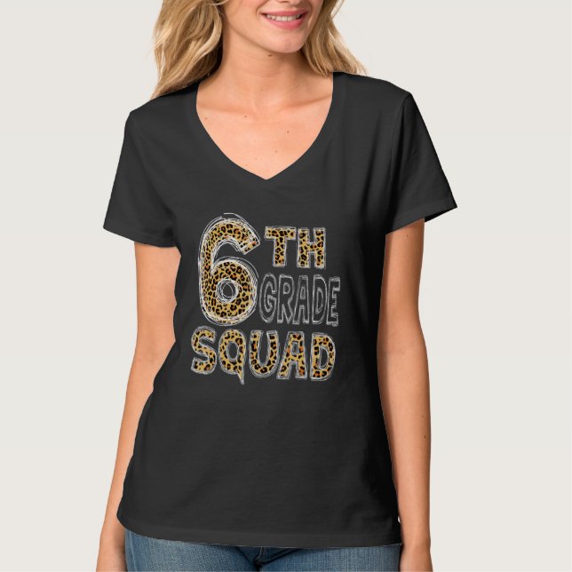 Camiseta 6th Sixth Grade Squad Leopard Back To School Teach (Frente)