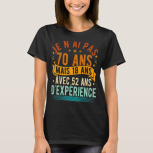 Camiseta 70 Aniversário Homens e Mulheres Humor Original