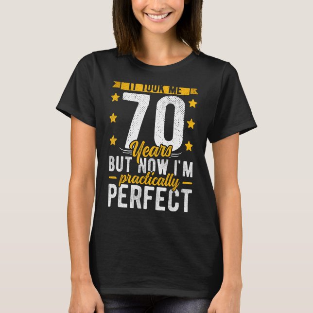 Camiseta 70 Aniversário Para Ele, Levei 70 Anos, Pe (Frente)
