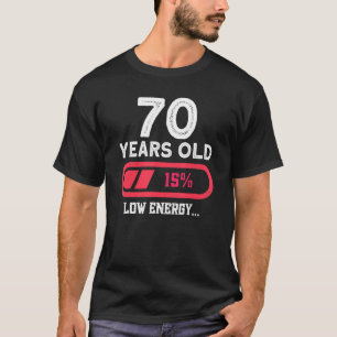 Camiseta 70 Anos De Idade, 70 De Baixo Consumo De Energia, 
