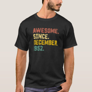 Camiseta 70 Anos De Idade Incrível Desde Dezembro De 1952 7