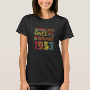 Camiseta 70 Anos De Idade Incrível Desde Janeiro De 1953 70