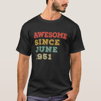 Camiseta 70 Anos De Idade Incrível Desde Junho De 1951 70 A