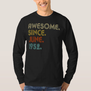 Camiseta 70 anos de idade incrível desde junho de 1952 70 a