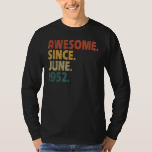 Camiseta 70 anos de idade incrível desde junho de 1952 70 a