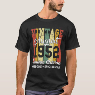 Camiseta 70 anos de idade Vintage agosto de 1952 Limited Ed