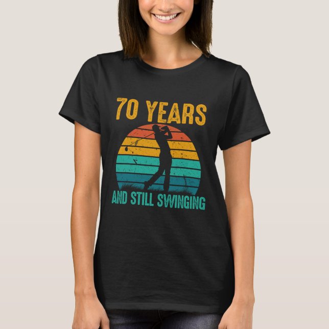 Camiseta 70 Anos E Ainda Incêndios 70 De Golfe (Frente)
