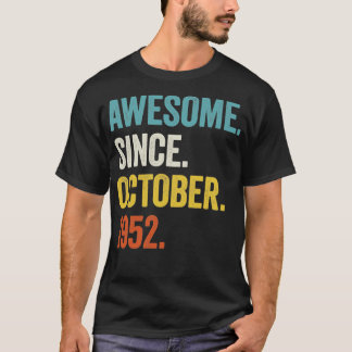 Camiseta 70 anos é incrível desde outubro de 1952, 70