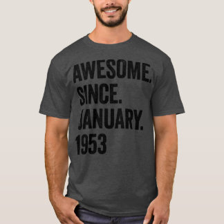 Camiseta 70 Anos Incrível Desde Janeiro De 1953 70 Aniversá