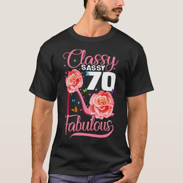 Camiseta 70 Birthday Classy Sassy 70 Fabuloso Porco de Flor (Frente)