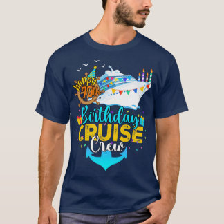 Camiseta 70 Birthday Cruise Crew