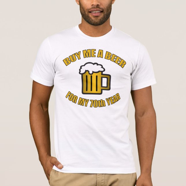 Camiseta 70 Birthday Engraçado Beer (Frente)