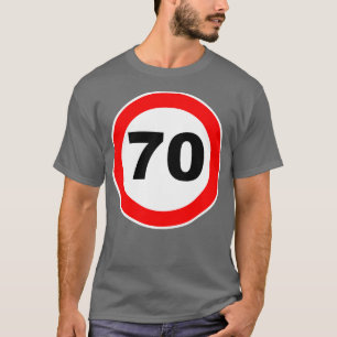 Camiseta 70 Birthday Gift Road Sign aniversario 70 jubile