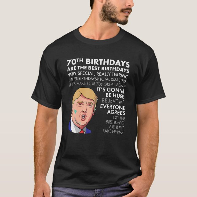 Camiseta 70 Birthday Gift shirt Engraçado Trump Cote Shirt (Frente)