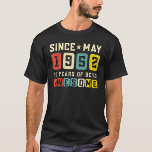 Camiseta 70 Birthday Incrível Desde Maio De 1952