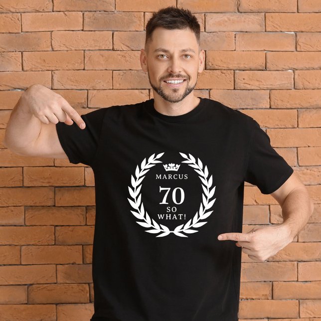 Camiseta 70 Então, que engraçado Laurel Wreath Crown 70 Ani (Criador carregado)