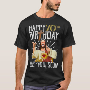 Camiseta 70 Feliz Das Mulheres Vejo Você Em Breve Engraçado