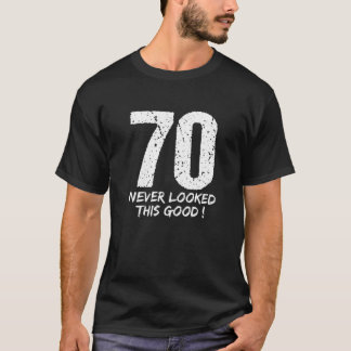 Camiseta 70 Nunca Pareceu Tão Bom Presente De Aniversário P