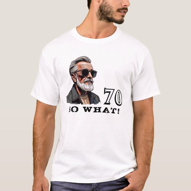 Camiseta 70 Que Engraçado Dizer 70 de Aniversário Legal (Frente)