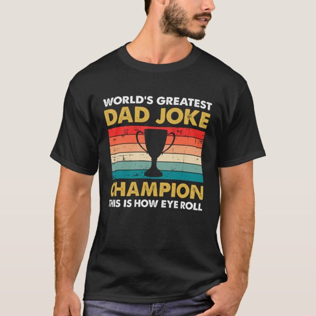 Camiseta 70s Retro Dad Joke Champion This Is How Eye Roll F (Frente)
