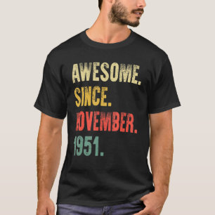 Camiseta 71 anos é incrível desde novembro de 1951 71º aniv