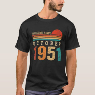 Camiseta 71 Anos Incrível Desde Outubro de 1951 71º Anivers