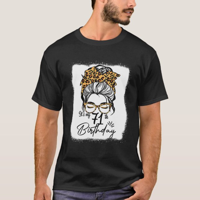 Camiseta 71 Years Old Messy Bun Leopard It's My 71Th Birthd (Frente)